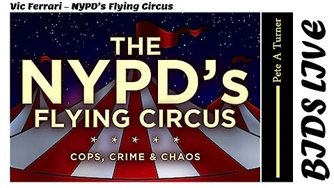 Vic Ferrari – NYPD’s Flying Circus