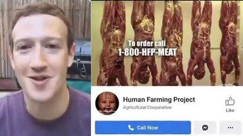 Cannibal Mark Zuckerberg's Family Human Farming Project 1-800-HFP-MEAT! [Part 16]