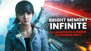 BRIGHT MEMORY INFINITE - All Boss Fights & Ending (Cutscenes Only) PS5✔️4K ᵁᴴᴰ 60ᶠᵖˢ