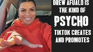 Drew Afualo is a psychopath and TikTok breeds them......