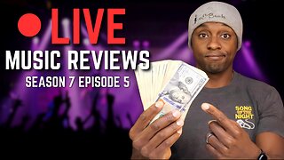 $100 Giveaway - Song Of The Night: Live Music Review! S7E5