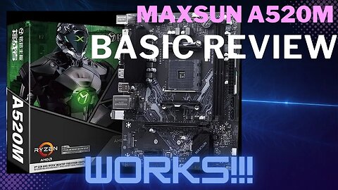 Maxsun A520m Challenger: The Most Basic Review