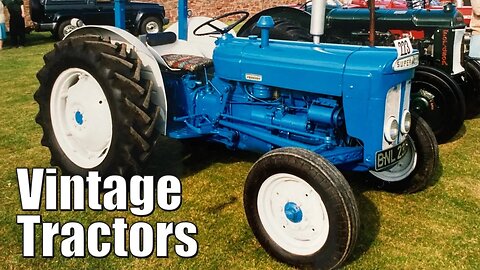 Vintage Tractors - Scottish shows in the 90's