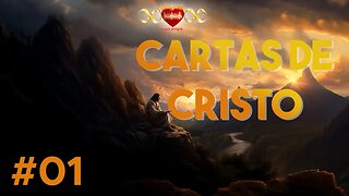 Cartas de Cristo #1 - Sumário