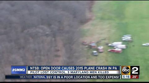 2015 plane crash that killed 3 Maryland men caused by open cabin door