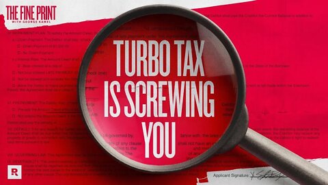 How TurboTax is SCREWING You | The Fine Print