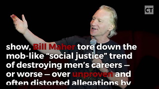 Bill Maher Goes Against Snowflake Ideology