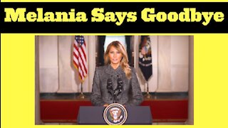 Melania’s Goodbye To America