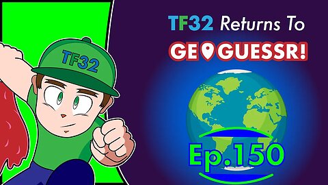 TF32 Returns To GeoGuessr! Ep.150: LUCKIEST GAME EVER