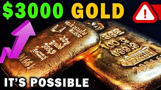 If THESE Two Things Happen Gold Could Soar Above $3000!