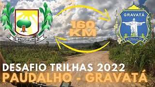 DESAFIO PAUDALHO - GRAVATÁ 2022 - BIKES E TRILHAS