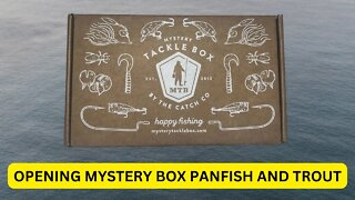 Opening Mystery Tackle Box Panfish and Trout