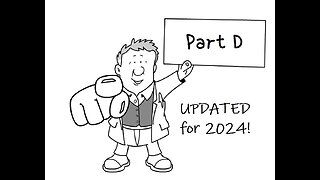 Medicare Part D Explained UPDATED for 2024