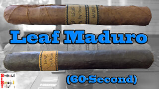 60 SECOND CIGAR REVIEW - Leaf Maduro