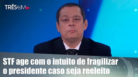 Jorge Serrão: Bolsonaro explora politicamente impopularidade do Supremo e da Justiça