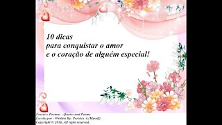 10 dicas para conquistar o amor e o coração de alguém especial! [Frases e Poemas]