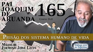 Cortes DcE #165 : Prisão dos sistema humano de vida