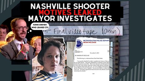 Leaked Nashville Shooter Manifesto causes Mayor Freddie O'Connell to Investigate