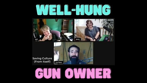 Well-Hung Gun Owners