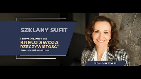 Szklany Sufit | 5-Dniowe Wyzwanie | Kreuj Swoją Rzeczywistość™