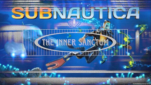 The Inner Sanctum Subnautic Rumble edit 10