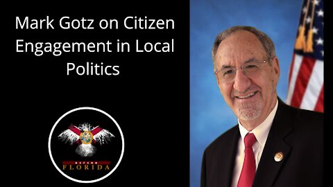 MARK GOTZ ON CITIZEN ENGAGEMENT IN LOCAL POLITICS