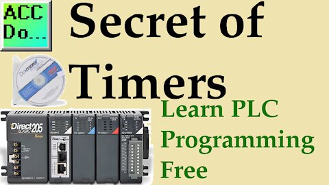 Learn PLC Programming - Free 8 - The Secret of Timers in the PLC