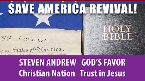 Save America Revival! Christian Nation Trust in Jesus Isaiah 33:22 | Steven Andrew