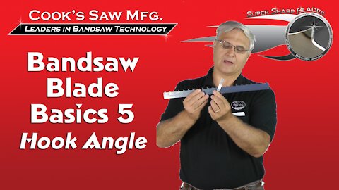 Sawmill Bandsaw Blade Basics 5 - Hook Angle