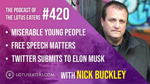 The Podcast of the Lotus Eaters #420