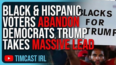 BLACK & HISPANIC VOTERS ABANDON DEMOCRATS, TRUMP TAKES MASSIVE LEAD IN 2024