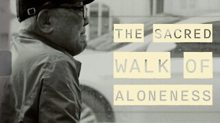 The sacred walk of aloneness | amihai.substack.com | Art of Now