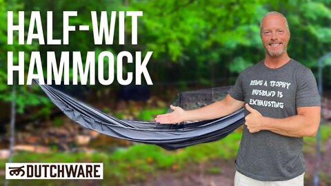 Best Hammock For The Minimalist? - Dutchware Gear Half-Wit Hammock