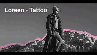 Loreen - Tattoo