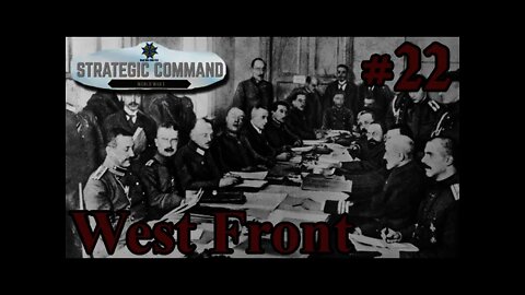 Strategic Command: World War I - 22 Schlieffen Plan - West Front First