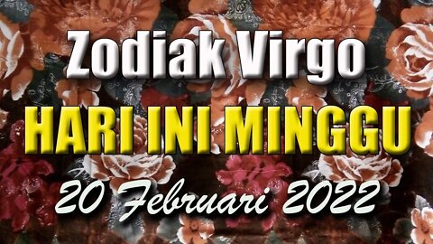 Ramalan Zodiak Virgo Hari Ini Minggu 20 Februari 2022 Asmara Karir Usaha Bisnis Kamu!