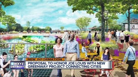 Proposal to honor Joe Louis with new Greenway Project connecting cities