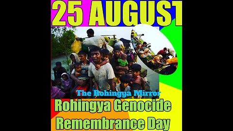 Rohingya Genocide Remembrance