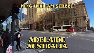 Exploring Adelaide Australia: A Walking Tour of King William Street