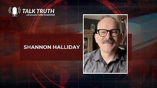 Talk Truth 10.02.23 - Shannon Halliday (Interview only)