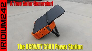 Harness the Sun's Power Anywhere: BROWEY C600 Power Station