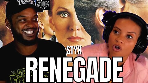 THIS SHOULD'VE BEEN 1ST!! 🎵 STYX "RENEGADE" REACTION