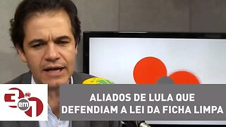 Aliados de Lula que defendiam a Lei da Ficha Limpa mudam discurso para defender petista