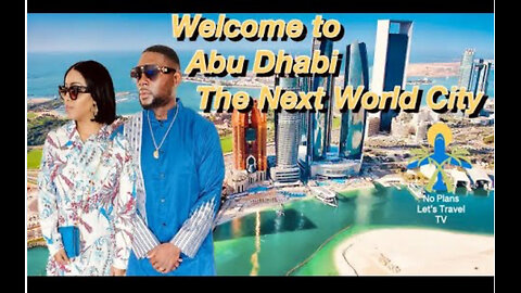 Unbelievable Ways to Explore Abu Dhabi in 2023 - UAE Travel Guide