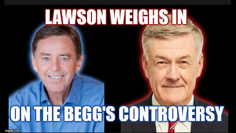 Steve Lawson Weighs In on the Alistair Begg Controversy!