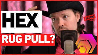 HEX Crypto a SCAM? Will HEX Crypto Rug Pull? #HEX