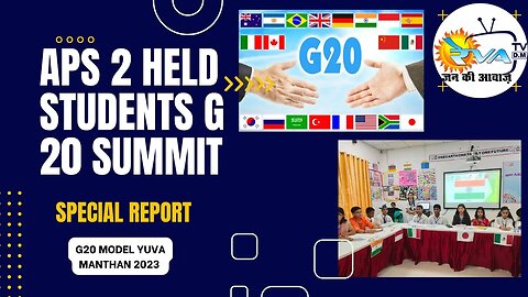 G20 Summit was modeled by APS 2 Students at Jabalpur