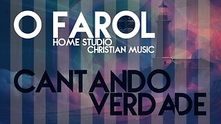 O FAROL HOME STUDIO CM Feat. Daniel Duque & Shelly Reis - O FAROL