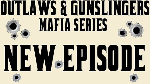 NEW Outlaws & Gunslingers | Ep 129 | Gaspar DiGregorio | Paul Sciacca | Natale Evola | Phil Rastelli