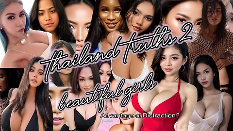 Thailand Truths 2-Beautiful Thai Girls & Ladyboys